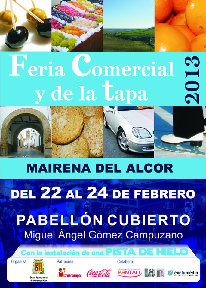 Feria Comercial y de la Tapa 20113. Días 22, 23 y 24 de febrero en el Pabellón Miguel Ángel Gómez Campuzano.