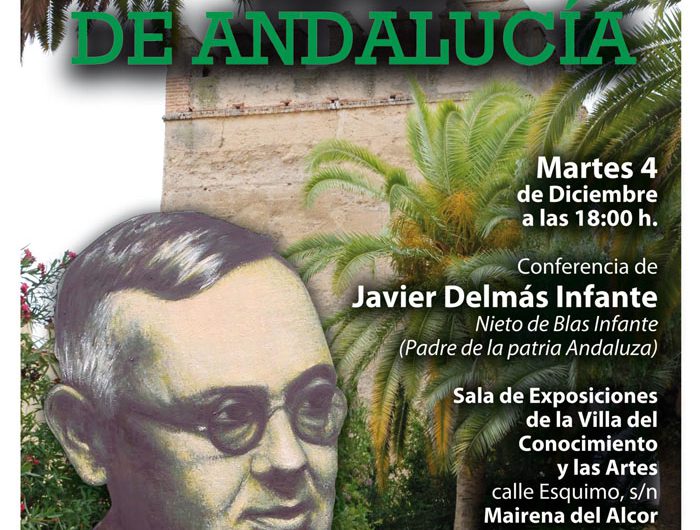 Conferencia «Blas Infante, alma de Andalucía»