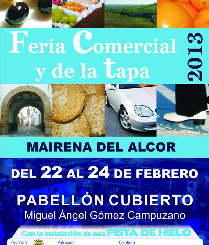 Feria Comercial y de la Tapa 20113. Días 22, 23 y 24 de febrero en el Pabellón Miguel Ángel Gómez Campuzano.