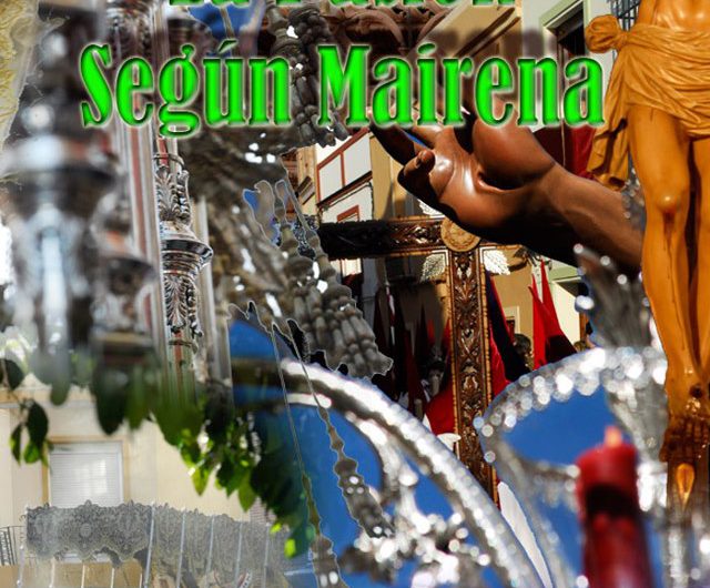 La Pasión según Mairena