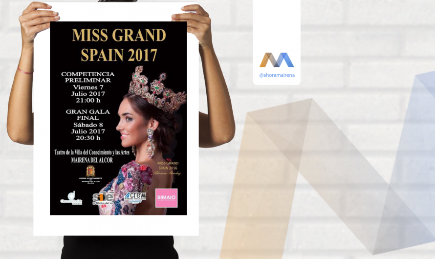 MISS GRAND SPAIN 2017 SE CELEBRARÁ EN EL TEATRO DE MAIRENA DEL ALCOR